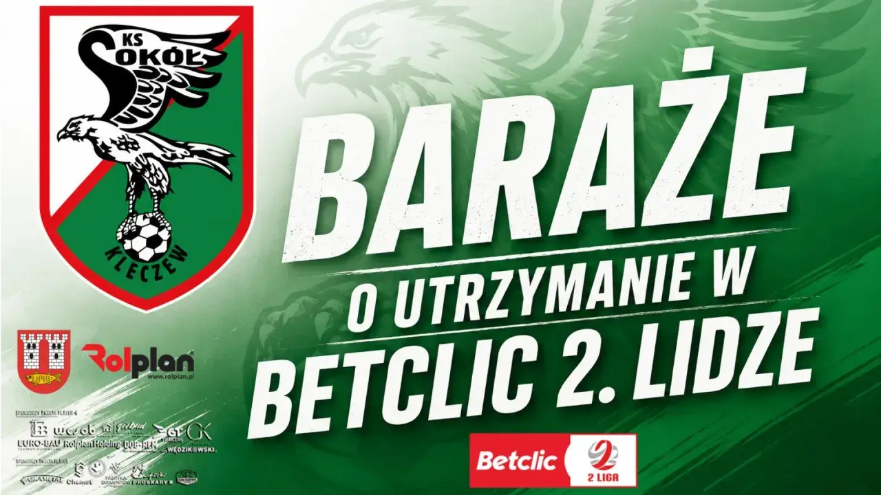 Sokół Kleczew walczy o utrzymanie w Betclic 2. Lidze. Grafika z herbem klubu i hasłem "Baraże o utrzymanie".
